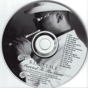 洋楽 g-rap/B.I.G.T.I.M.E./Married To The Game Married To The Game by B.I.G.T.I.M.E. (CD 2001 SicSide